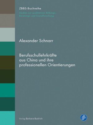 cover image of Berufsschullehrkräfte aus China und ihre professionellen Orientierungen
